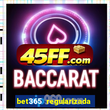 bet365 regularizada no brasil